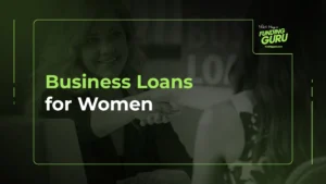 Business Loans for Women
