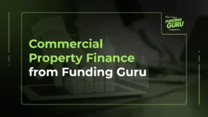 Commercial Property Finance from Funding Guru