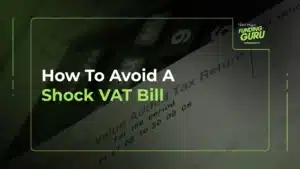 How To Avoid A Shock VAT Bill