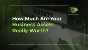 How much are your business assets really worth