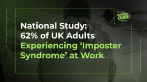 National Study_ 62% of UK adults experiencing ‘imposter syndrome’ at work