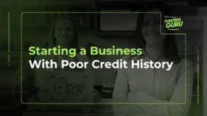 Starting a business with poor credit history