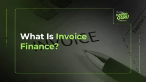 What Is Invoice Finance