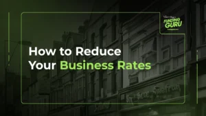 How to Reduce Your Business Rates