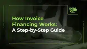 How Invoice Financing Works_ A Step-by-Step Guide