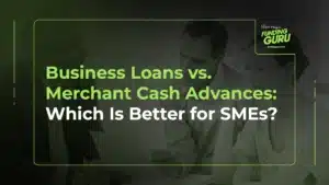 Business Loans vs. Merchant Cash Advances_ Which Is Better for SMEs