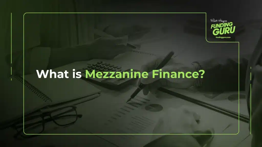 What is Mezzanine Finance