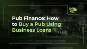 Pub Finance: How to Buy a Pub Using Business Loans