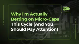 Why I'm Actually Betting on Micro-Caps This Cycle (And You Should Pay Attention)