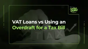 VAT Loans vs Using an Overdraft for a Tax Bill