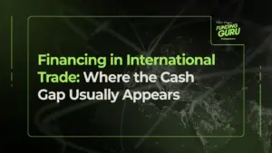 Financing in International Trade_ Where the Cash Gap Usually Appears (1)